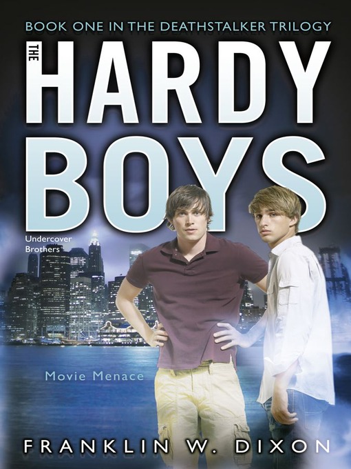 Movie Menace (eBook): Hardy Boys (All New) Undercover Brothers Series, Book 37; Deathstalker Trilogy, Book 1